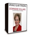 Darlene Nelson - Grand Slam Trading Downside Dollars 1&2 2008 + Color Manuals