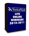 VectorVest - Live Online Webinars - 2010-2011
