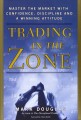 Mark Douglas - Trading in the Zone